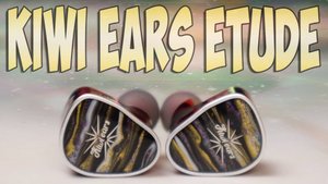 Kiwi Ears Etude Обзор трибридных наушников с вибро драйвером / Самый тактильный мощный басс!