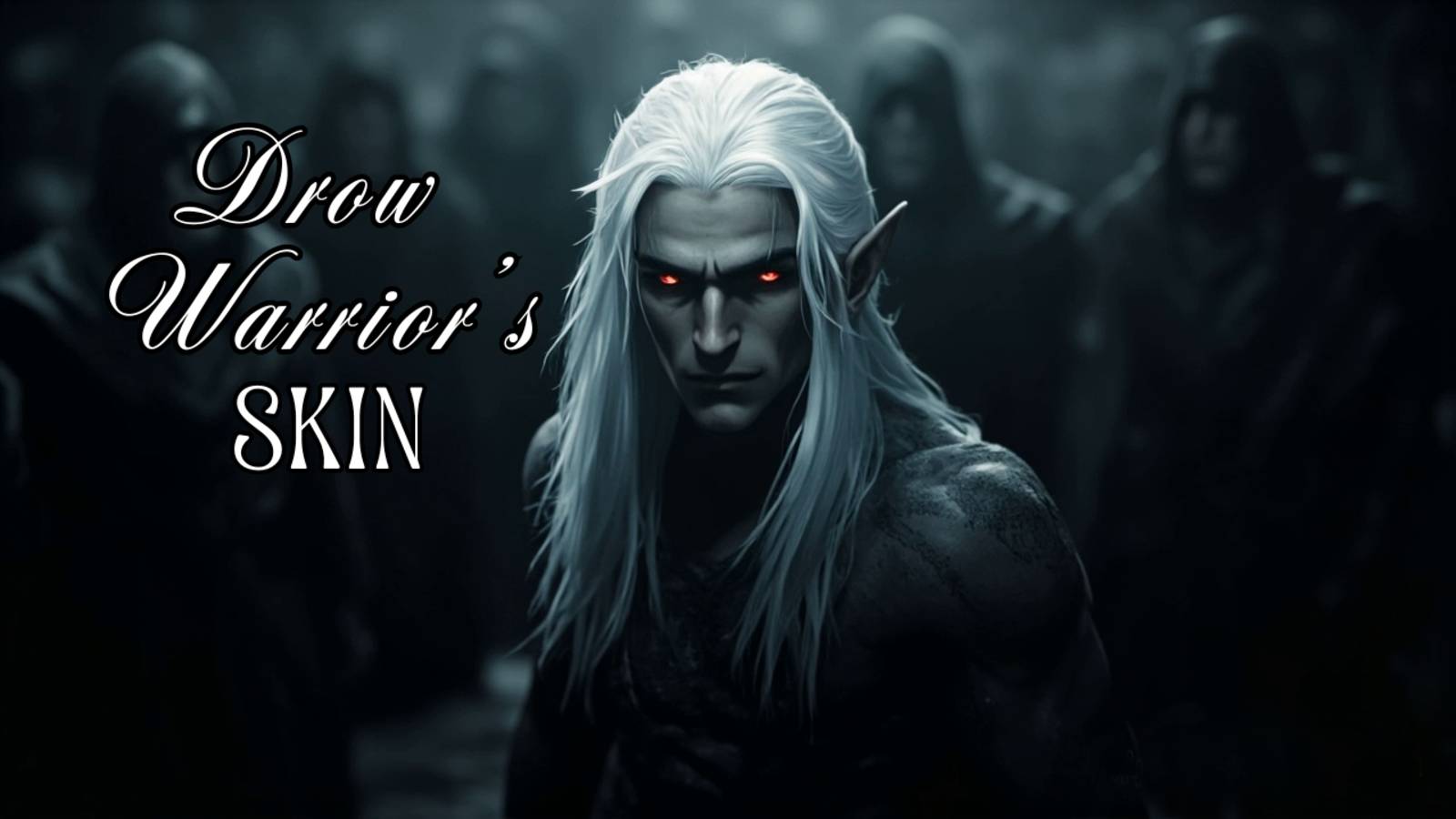 Drow Warrior's Skin (песня о тёмном эльфе-попаданце)