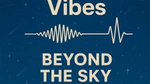 HolyGlory's Vibes: Beyond the Sky (03.10.2025)  (Uplifting Vocal Trance Mix)