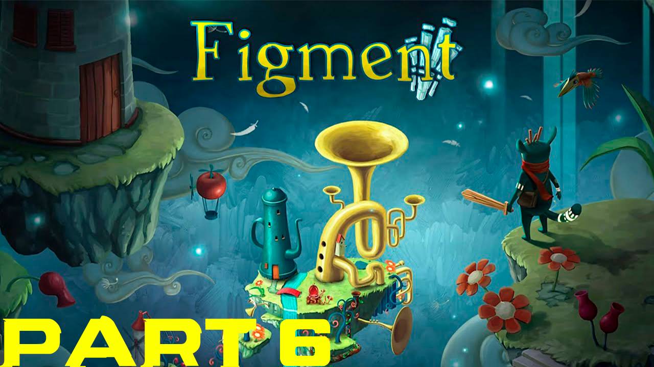 Прохождение игры - Figment (без комментариев)