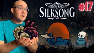 ДОРОГА ГРЕШНИКОВ ИЛИ ТАРАКАНЬИ ПОТРАХА ▶ Hollow Knight: Silksong #17