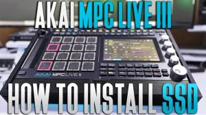 AKAI MPC Live III: How to Install and Setup SSD | Full Step-by-Step Tutorial