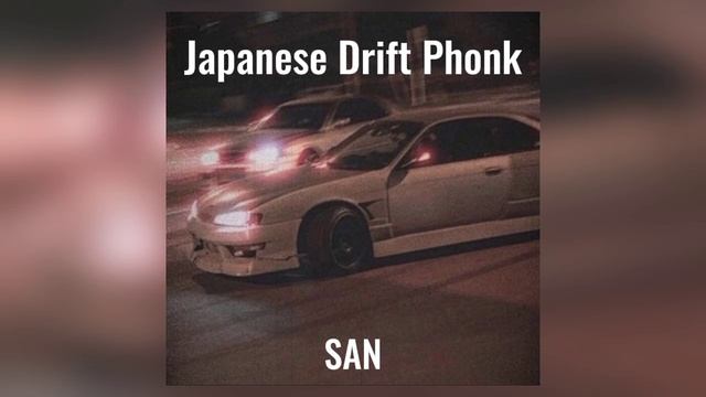 Japanese Drift Phonk
