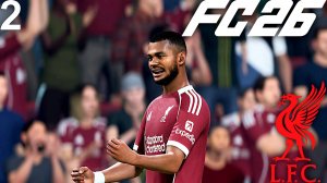 FC 26 КАРЬЕРА ЗА ЛИВЕРПУЛЬ #2 - СТАРТ АПЛ и ФИНАЛ СУПЕРКУБКА АНГЛИИ!!!