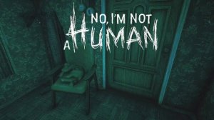 Intro-No, I'm not a Human[Soundtrack]