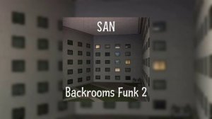 Backrooms Funk 2