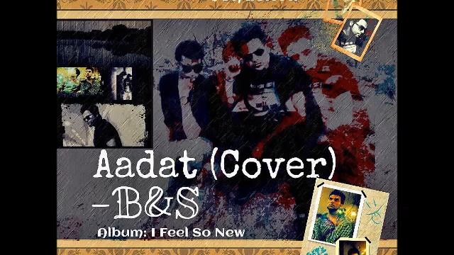 AADAT- By JAl (COVER And Recomposed) - B&S - Shask Vir & Emcee Bharat