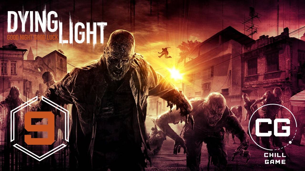 Dying Light | Часть 9: В тылу врага! | Полное прохождение | Сюжет | Даин Лайт смотреть онлайн