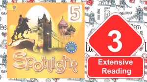 Spotlight 5. Модуль 3. Extensive Reading: Art & Design