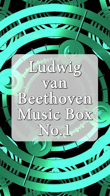 4K Людвиг ван Бетховен | Музыкальная шкатулка №1: Умиротворяющие Мелодии для Глубокого Сна 🎻🎼🎻