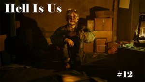 Hell Is Us | Прохождение | Часть 12