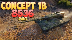 Concept 1B • Мощный опыт! - 6 Фрагов 8.5K Урона • Мир Танков