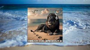 DeeJay Dan - Breakout 2 [2025]: Progressive Breaks | Atmospheric Breakbeat #Breaks #Progressive