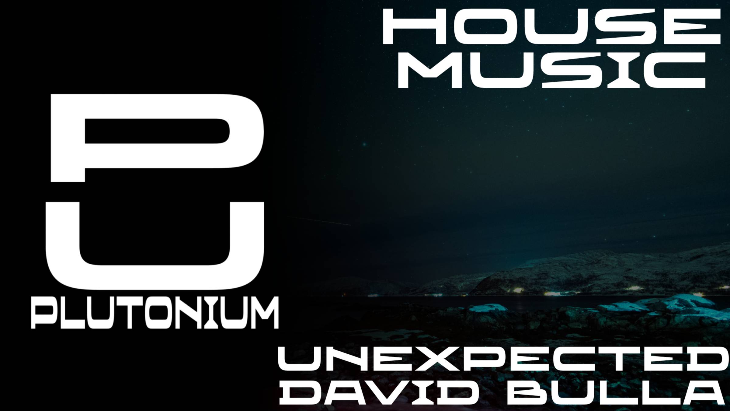 David Bulla - Unexpected [House]