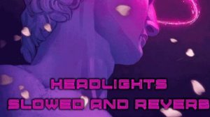Alok & Alan Walker - Headlights (feat. KIDDO) but synthwave/cyberpunk/ (Slowed and Reverb)