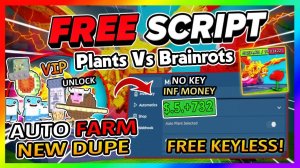 Plants Vs Brainrots Script – Boss Spawner, Auto Farm, Instant Kill, Dupe, Auto Buy Plants & More!