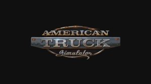 American Truck Simulator сезон 1 серия 2