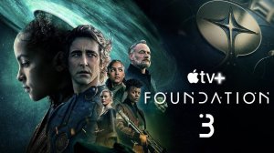 🇮🇪 🇺🇸 Сериал «Основание / Foundation» — Русский трейлер  (3 Сезон) (2021-2025) 🎦🎬🎥🎤🚀🔥💥⚡️