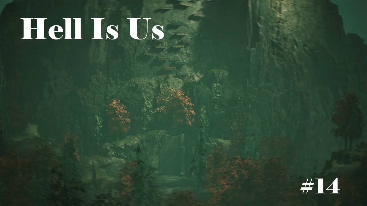 Hell Is Us | Прохождение | Часть 14