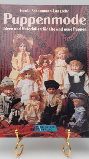 Руководство по пошиву кукольной одежды Puppenmode. Ideen und Materialien für alte und neue Puppen