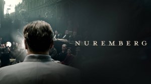 Nuremberg Movie - Official Trailer | Sony Pictures Classics