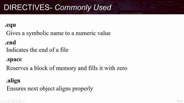 Section 3- Assembler Rules and Directives, Lecture 15- Frequently used Directives