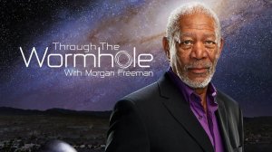 Сериал Сквозь пространство и время с Морганом Фрименом – 7 сезон 1 серия / Through the Wormhole