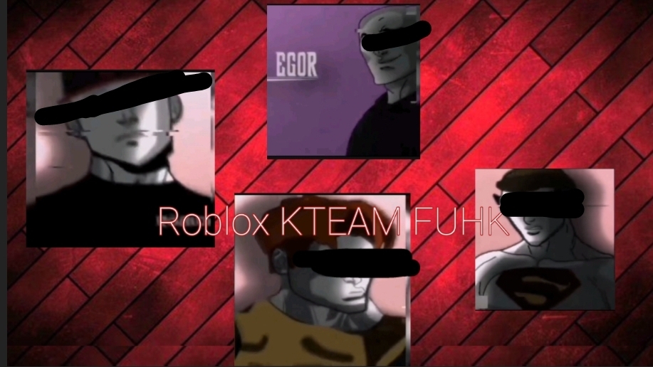 Roblox KTEAM FUHK Vol.1 @(Fear.)Terashik 11k Калаш