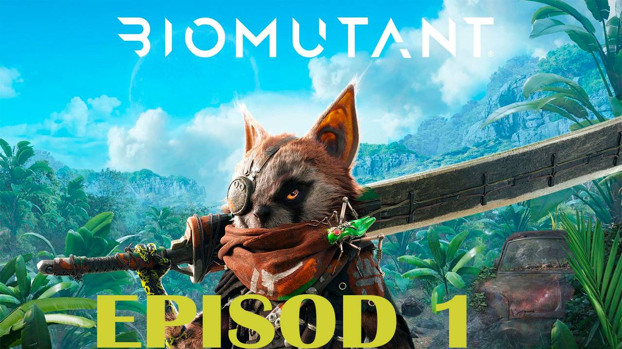Прохождение игры - Biomutant (без комментариев)