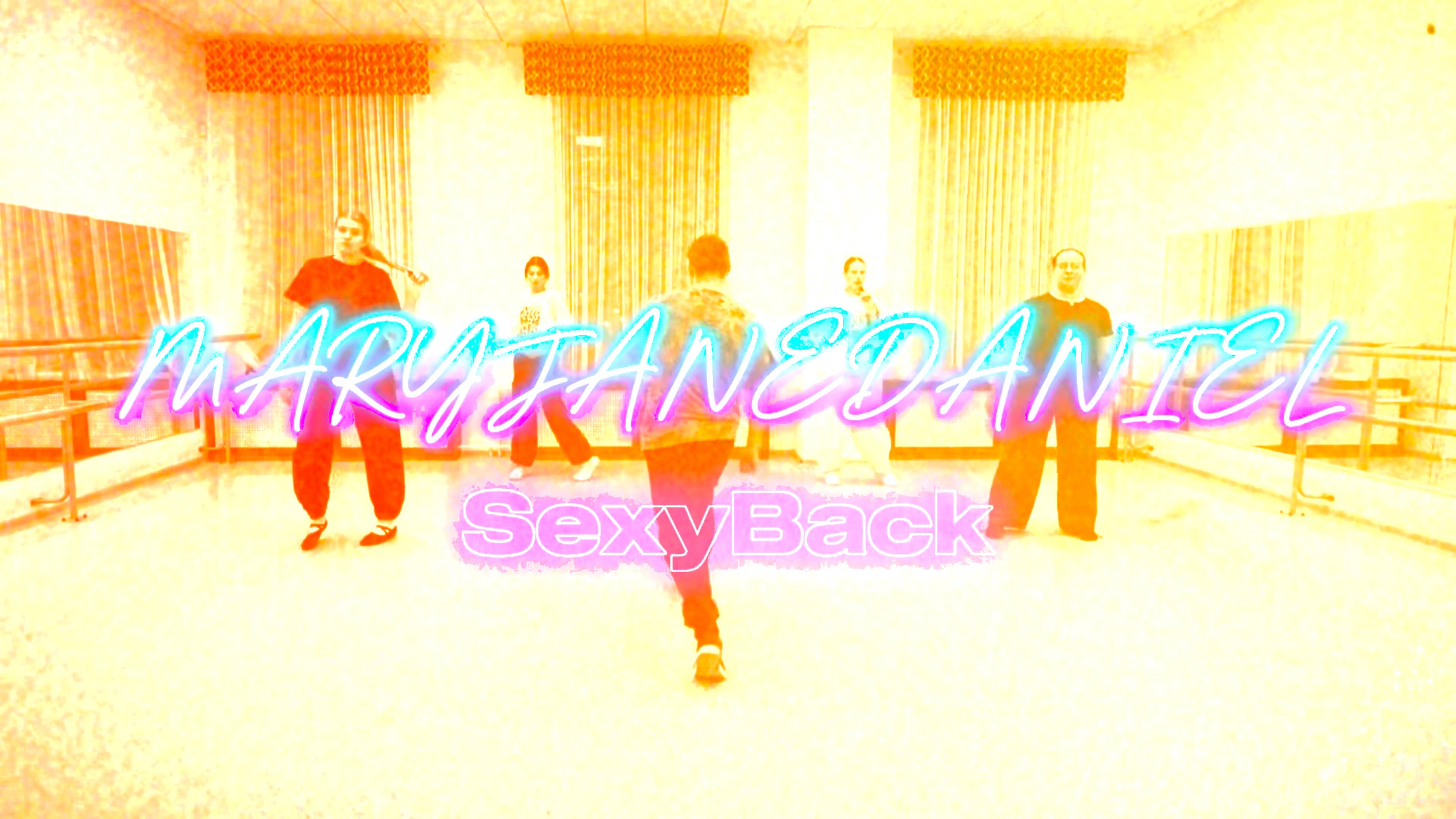 MARYJANEDANIEL - SexyBack