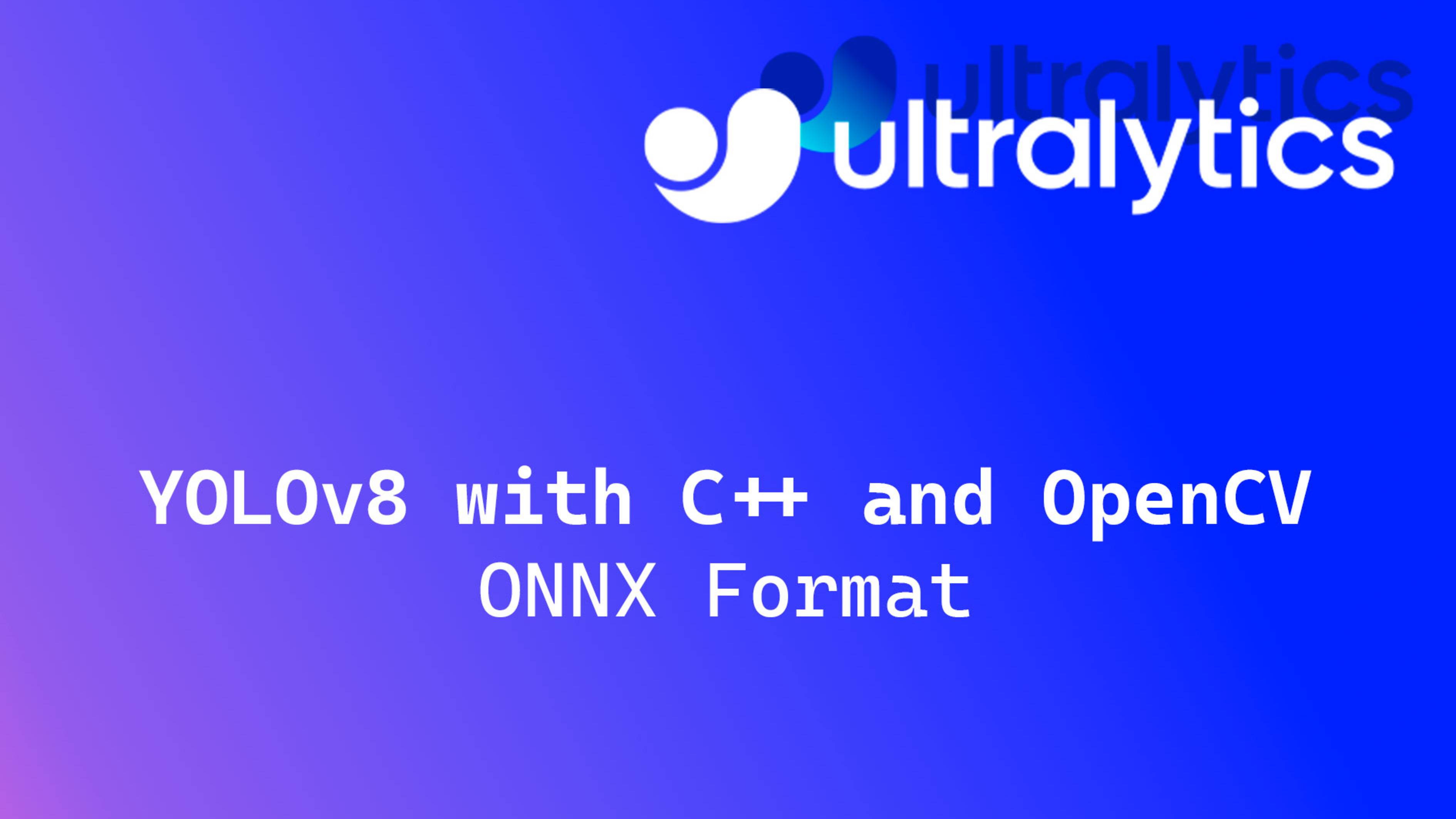 YOLOv8 на C и OpenCV: Конвертация PyTorch модели в ONNX формат