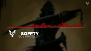 SOFFTY - 808 PROBLEM