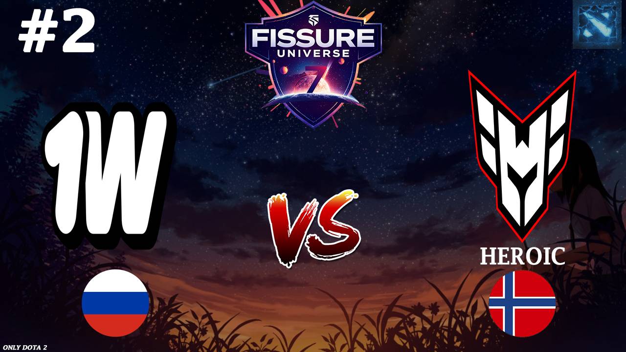 КОГДА ОФФЛЕЙНЕР ВСПОМНИЛ ЧТО ОН МИДЕР! | 1w Vs Heroic #2 (BO3) FISSURE Universe Ep 7
