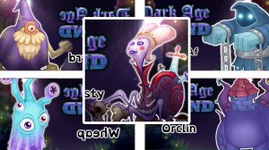 Тёмный Век - Все Монстры, Песни и Анимации (My Singing Monsters, Мои Поющие Монстры, Msm, Мсм)
