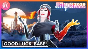 Just Dance 2026 Edition - Good Luck, Babe! by Chappell Roan