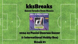 2024-25 Panini Donruss Soccer (1 International Hobby Box) - #1