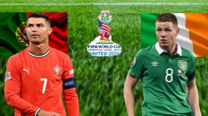 ФУТБОЛ ЧЕМПИОНАТ МИРА КВАЛИФИКАЦИЯ.  ПОРТУГАЛИЯ - ИРЛАНДИЯ