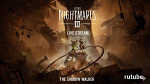 Исследуем мир ужаса в Little Nightmares 3 #1