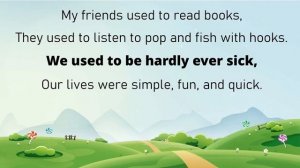 Used to song - a song for teaching USED TO to learners of English