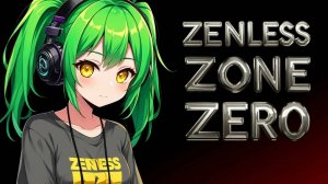 Zenless Zone Zero. | Странный цветок.