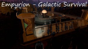 Empyrion - Galactic Survival / 10 серия / Зараженная база