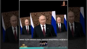 MƏN ÜMİD EDİRƏM Kİ, ARTIQ BU SƏHİFƏNİ ÇEVİRDİK... V. PUTIN.+6👑🙏🙇❤️❤️❤️🌙🌙🌙✨