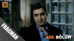 Kurtlar Vadisi Pusu 220. Bölüm Fragmanı | Valley of the Wolves: Ambush | E-220 trailer | FHD 360tv