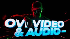 OVI Video - речь - аудио эффекты и музыка