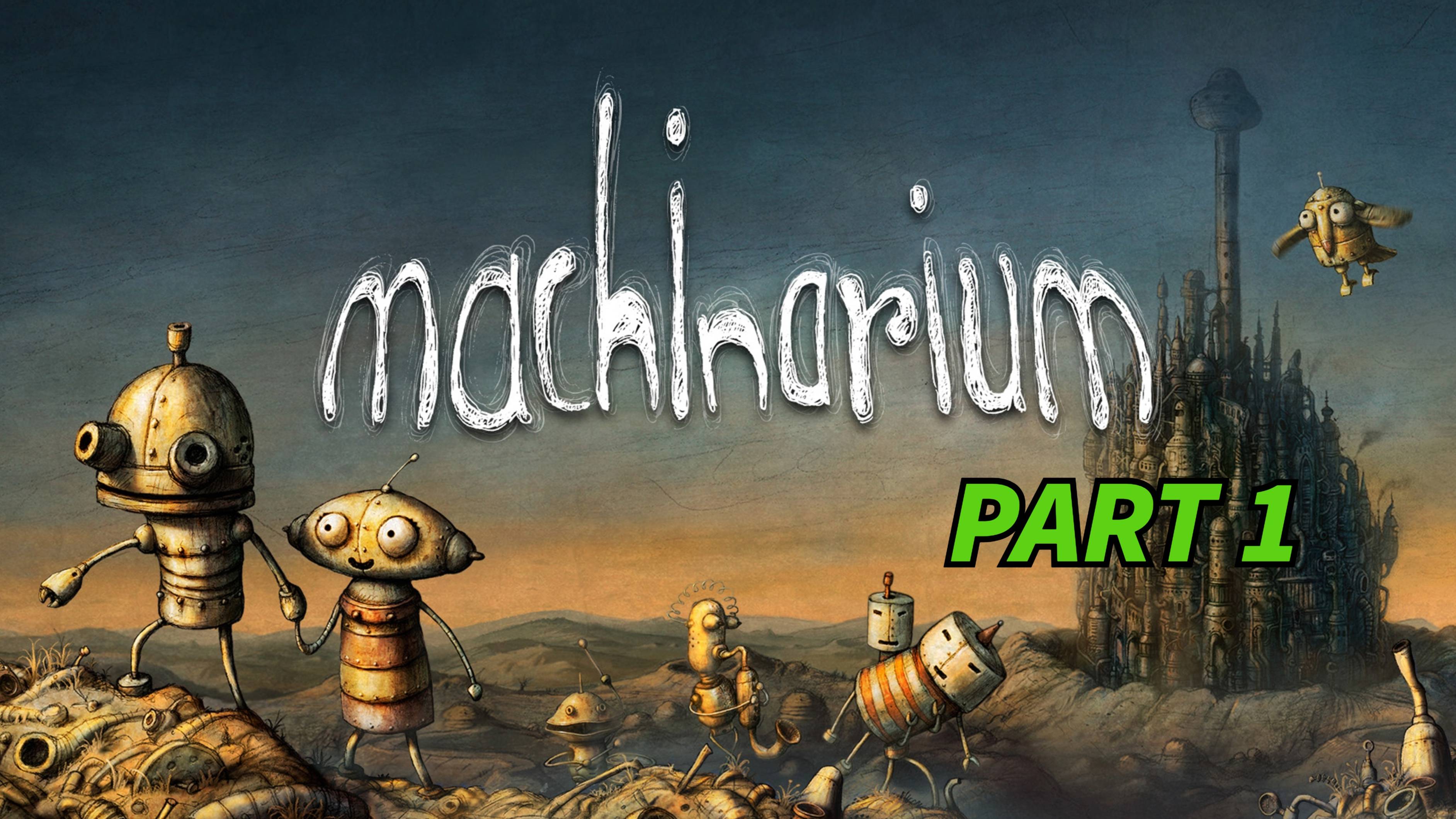 Прохождение MASHINARIUM часть 1.