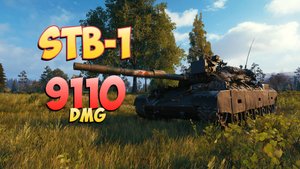 STB-1 • Проклятье! - 1 Фрагов 9.1K Урона • Мир Танков