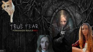 True Fear Forsaken Souls #11 Поиск предметов - СЕРИЯ ПРИЗРАК