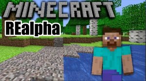 Выживание в minecraft reALPHA часть 1 (исследование гор и обустройство)