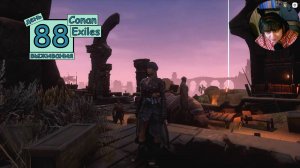 Узнала историю Провала. Одиночная игра. Conan Exiles. 88 серия.