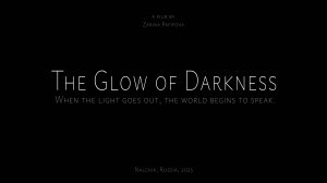 "The Glow of Darkness" 2025 | An Audio Film for the Blind and Sighted